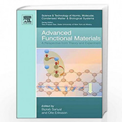 Advanced Functional Materials: A Perspective from Theory and Experiment: Volume 2 (Science and Technology of Atomic, Molecular, 