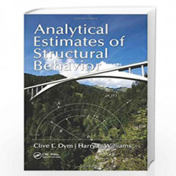 Analytical Estimates of Structural Behavior by Clive L. Dym
