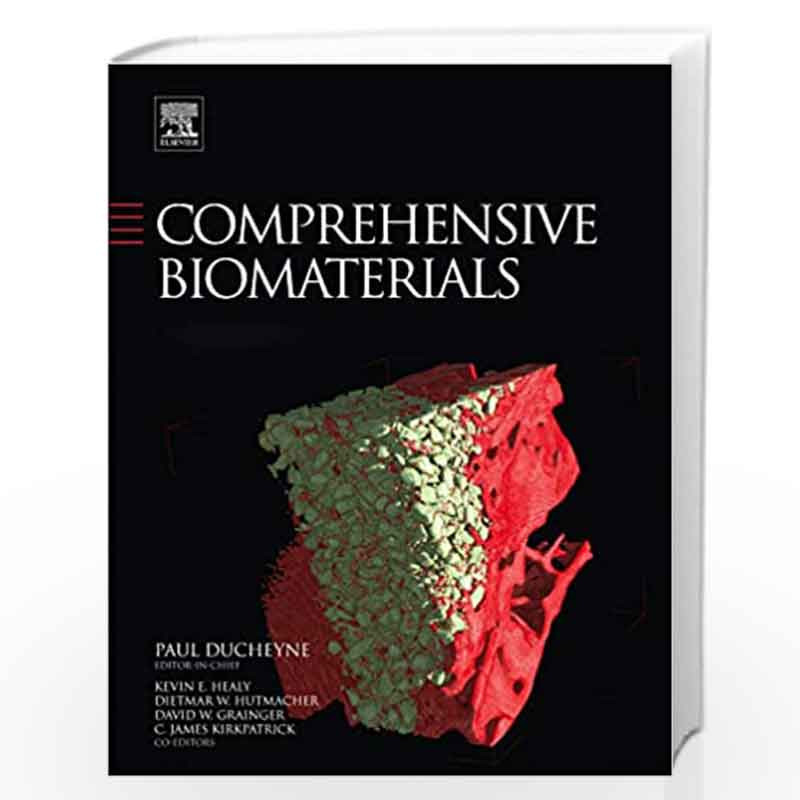 Comprehensive Biomaterials by Paul Ducheyne