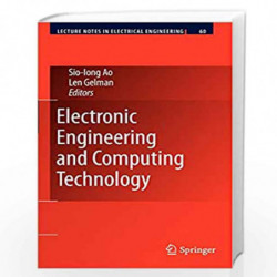 Electronic Engineering and Computing Technology: 60 (Lecture Notes in Electrical Engineering) by Len Gelman Book-9789048187751