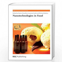 Nanotechnologies in Food: Rsc: Volume 14 (Nanoscience & Nanotechnology Series) by Fisher Arnout