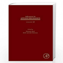 Advances in Applied Mechanics: Volume 43 by Erik van der Giessen Book-9780123748133