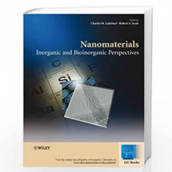 Nanomaterials: Inorganic and Bioinorganic Perspectives (EIC Books) by Charles M. Lukehart
