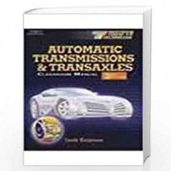 Today's Technician: Automatic Transmissions and Transaxles (Today's Technician: Automatic Transmissions & Transaxles) by Jack Er
