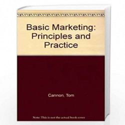 Basic Marketing: Principles and Practice by Cannon Tom Book-9780304702930