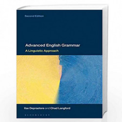 Advanced English Grammar: A Linguistic Approach by Chad Langford Book-9781350069879