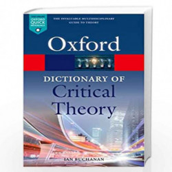 A Dictionary of Critical Theory (Oxford Quick Reference) by Buchanan, Ian Book-9780198794790