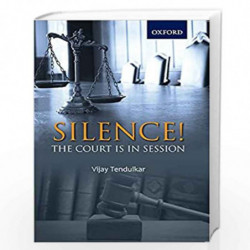 Silence!: The Court is in Session by Vijay Tendulkar Book-9780199476060