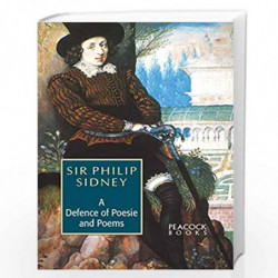 A Defence of Poesie and Poems by Sir Philip Sidney Book-9788124804001