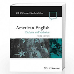 American English: Dialects and Variation (Language in Society) by Walt Wolfram