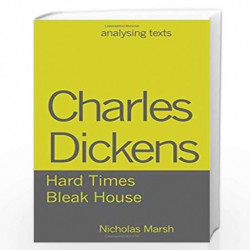 Charls Dicken Hard Times Bleak House by Nicholas Marsh Book-9781137608291