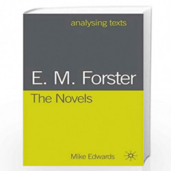 E. M. Forster The Novels by Mike Edwards Book-9781137608277