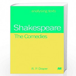 Shakespeare The Coedies by R. P. Draper Book-9781137608246