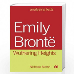 Emily Bront Wuthering Heights by Nicholas Marsh Book-9781137608345