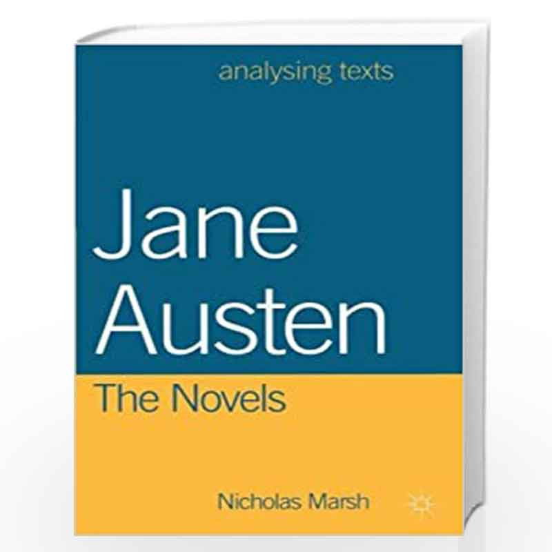 Jane Austen The Novels by Nicholas Marsh Book-9781137608369