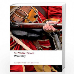Waverley (Oxford Worlds Classics) by Walter Scott