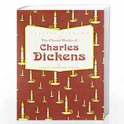 The Classic Works of Charles Dickens Volume 2: Nicholas Nickleby, Hard Times and A Christmas Carol by Charles Dickens Book-97807