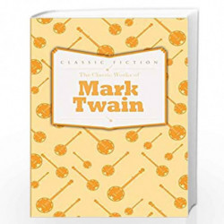 The Classic Works of Mark Twain by Mark Twain Book-9780753728222