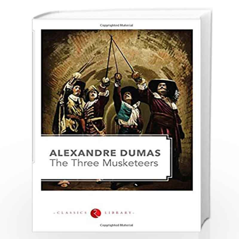 The Three Musketeers by Alexandre Book-9788129129468