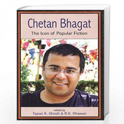 Chetan Bhagat the Icon of Popular Fiction by Tapan K Ghosh and Others Book-9789382186328