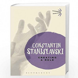 Creating a Role (Bloomsbury Revelations) by Stanislavski Constantin Book-9781780936918