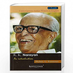 Contemporary Indian Writers in English: R. K. Narayan: An Introduction by Ramanan Book-9789382993537