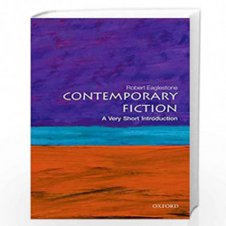Contemporary Fiction: A Very Short Introduction (Very Short Introductions) by Eaglestone Robert Book-9780199609260