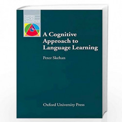 A Cognitive Approach to Language Learning (Oxford Applied Linguistics) by Skehan Peter Book-9780194372176