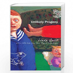 Unlikely Progeny (Seagull World Literature (Seagull titles CHUP)) by Linda Quilt Book-9781906497668