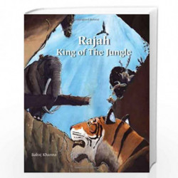 Rajah: King of the Jungle by Balraj Khanna Book-9788189995058