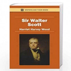 Sir Walter Scott by Harriet Harvey Wood Book-9788126913121