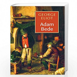 Adam Bede by George Eliot Book-9788124800218