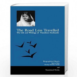 Road Less Travelled the Life and Writings of Vinodinee Neelkanth by Shailaja Kalelkar Parikh Book-9788185604718