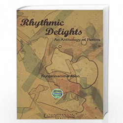 Rhythmic Delights an Anthology of Poems (M.G.University) by Kunjannamma John Book-9788175966093