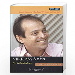 Ciwe: VIkram Seth: An Introduction (Contemporary Indian Writers in English) by Punekar Book-9788175965898
