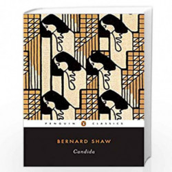 Candida (Penguin Classics) by Bernard Shaw