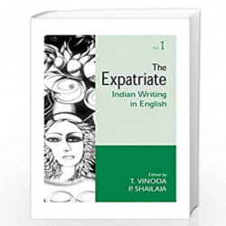 Expatriate Indian Writing In English (In 3 Vols.) by T. Vinoda & P. Shailaja Book-9788175511811