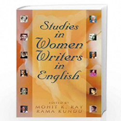 Studies in Women Writers in English by Mohit K. Ray
