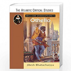 William Shakespeares Othello by Jibesh Bhattacharyya Book-9788126904747