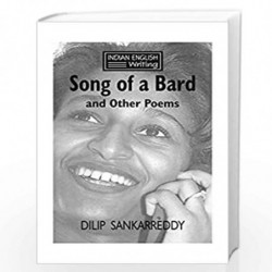 Song Of A Bard and Other Poems by Dilip Sankar Reddy Book-9788175511651