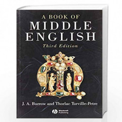 A Book of Middle English by J.A. Burrow
