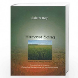 Harvest Song a Novel on the Tebhaga Movement by S. Roy Book-9788185604503