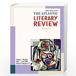The Atlantic Literary Review (Vol. 4, No. 1-2) by Rajeshwar Mittapalli Book-9788126915972