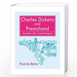 Charles Dickens and Premchand by Batra Pramila Book-9788175511019