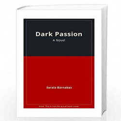 Dark Passion by Sarala Barnabas Book-9788175510135