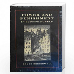 Power and Punishment in Scott's Novels by Bruce Beiderwell Book-9780820313511