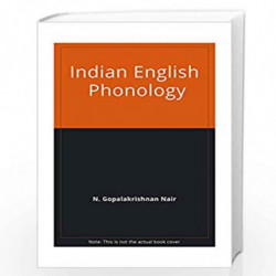 Indian English Phonology by N. Gopalakrishnan Nair Book-9788175510081