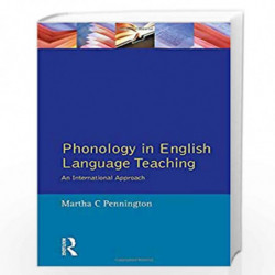 Phonology in English Language Teaching: An International Approach (Applied Linguistics and Language Study) by Pennington Book-97