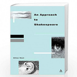 An Approach to Shakespeare (Cassell Practical Handbooks) by Gillian West Book-9780304330980