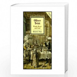 Oliver Twist: Whole Heart and Soul (Twayne's masterwork studies) by Richard J. Dunn Book-9780805785791